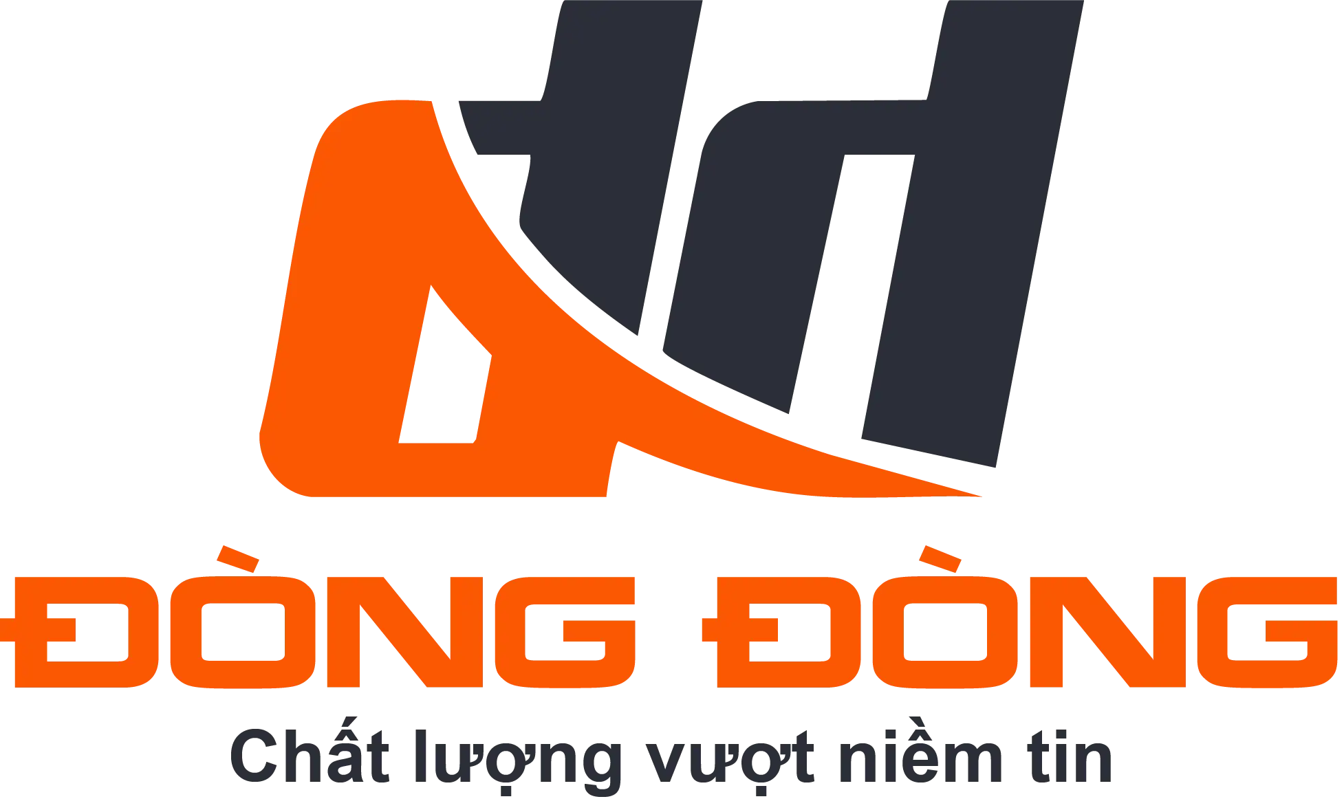 ĐÒNG ĐÒNG – CHẤT LƯỢNG VƯỢT NIỀM TIN